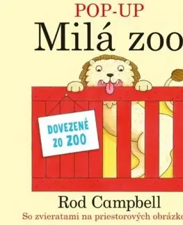 Leporelá, krabičky, puzzle knihy Milá Zoo - POP - UP - Rod Campbell