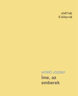 Svetová beletria Íme az emberek! - József Nyírő