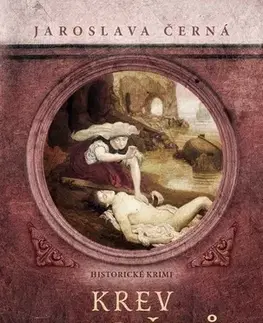 Detektívky, trilery, horory Krev andělů - Jaroslava Černá