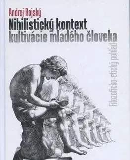 Filozofia Nihilistický kontext - Andrej Rajský