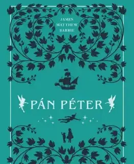 Svetová beletria Pán Péter - James Matthew Barrie