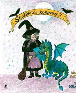 Pre deti a mládež RIAFILM – Jan Žáček Strašidelný kongres 3