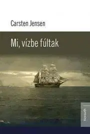 Svetová beletria Mi, vízbefúltak - Carsten Jensen