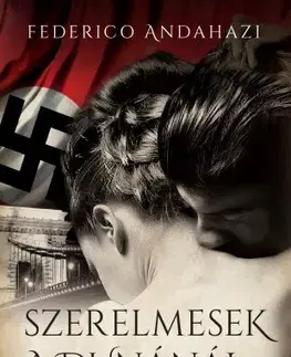 Romantická beletria Szerelmesek a Dunánál - Federico Andahazi