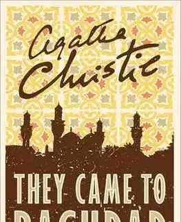 Cudzojazyčná literatúra They Came to Baghdad - Agatha Christie