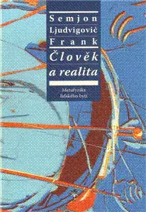 Filozofia Člověk a realita - Frank Semjon Ljudvigovič