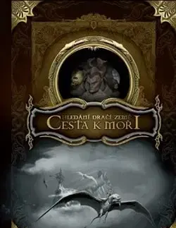Sci-fi a fantasy Hledání dračí země - Cesta k moři - Jan Bodrov