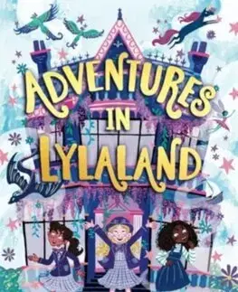 Fantasy, upíri Adventures in Lylaland - Louise Pentland