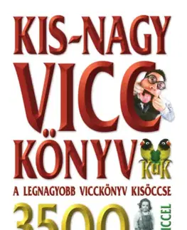 Humor a satira Kis-nagy vicckönyv - József Köves