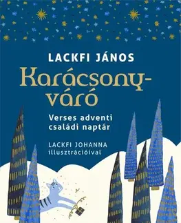 Poézia - antológie Karácsonyváró - János Lackfi