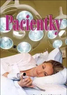 Česká beletria Pacientky - Věra Řeháčková
