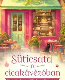 Romantická beletria Süticsata a cicakávézóban - Rachel Rowlands