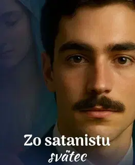 Biografie - ostatné Zo satanistu svätec - Otec Larry