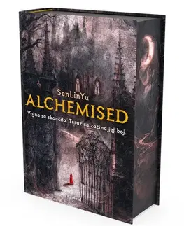 Sci-fi a fantasy Alchemised - SenLinYu,Zuzana Smolinská