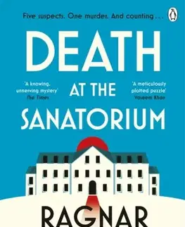 Detektívky, trilery, horory Death at the Sanatorium - Ragnar Jonasson