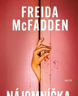 Detektívky, trilery, horory Nájomníčka - Freida McFadden,Diana Ghaniová