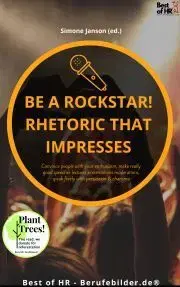 Svetová beletria Be a rock star! Rhetoric that Impresses - Simone Janson