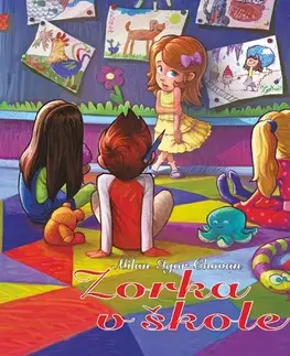 Rozprávky Zorka v škole - Milan Igor Chovan