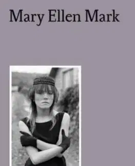 Fotografia Mary Ellen Mark - Photofile - Caroline Benichou