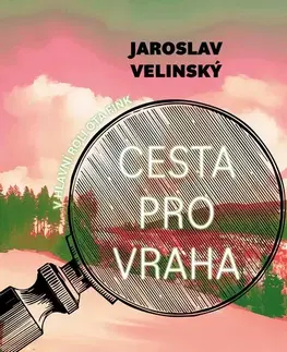 Detektívky, trilery, horory Tympanum Cesta pro vraha