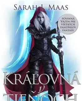 Sci-fi a fantasy Kráľovná v tieňoch - Sarah J. Maas