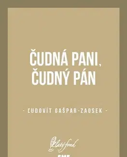 Slovenská beletria Čudná pani, čudný pán - Ľudovít Gašpar-Zaosek