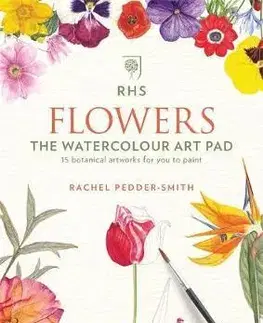 Maľovanky pre dospelých RHS Flowers The Watercolour Art Pad - Rachel Pedder-Smith