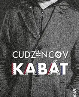 Svetová beletria Cudzincov kabát - Jonathan Gresty,Soňa Grestyová,Terézia Čonková