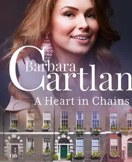 Romantická beletria Saga Egmont A Heart in Chains (Barbara Cartland's Pink Collection 136) (EN)