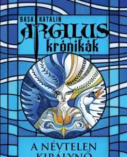 Sci-fi a fantasy A névtelen királynő - Katalin Basa