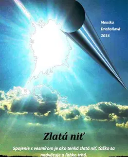 Motivačná literatúra - ostatné Zlatá niť - Monika Drahoňová