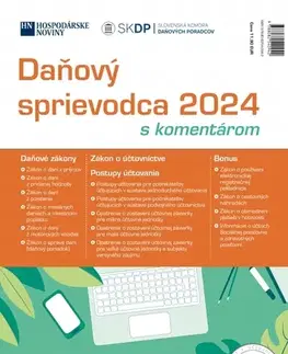 Dane, účtovníctvo Daňový sprievodca 2024 s komentárom - Kolektív autorov
