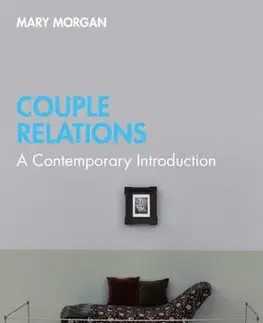 Psychiatria a psychológia Couple Relations - Mary Morgan