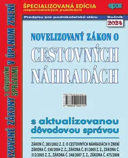 Zákony, zbierky zákonov Novelizovaný zákon o cestovných náhradách 23/2024