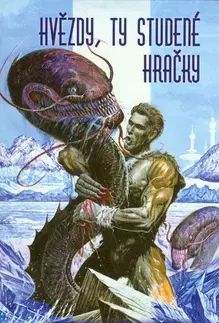 Sci-fi a fantasy Hvězdy, ty studené hračky - Sergej Lukjanenko