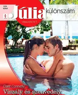 Romantická beletria Júlia különszám 128. - Connelly Clare,Kali Anthony,Tara Pammi