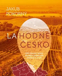 Slovensko a Česká republika Lahodné Česko - Jakub Pokorný