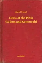 Svetová beletria Cities of the Plain (Sodom and Gomorrah) - Marcel Proust