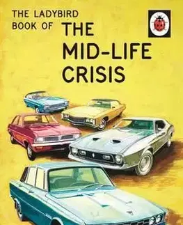 Cudzojazyčná literatúra Ladybird Book of the Mid-Life Crisis - Jason Hazeley,Joel Morris