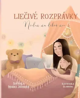Rozprávky Liečivé rozprávky - Monika Juranová