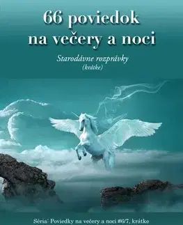 Rozprávky 66 poviedok na večery a noci - Robert Hodosi,Andrew Lang