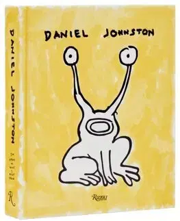 Maliarstvo, grafika Daniel Johnston - Dick Johnston,Lee Foster