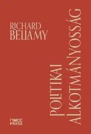 Právo - ostatné Politikai alkotmányosság - Bellamy Richard