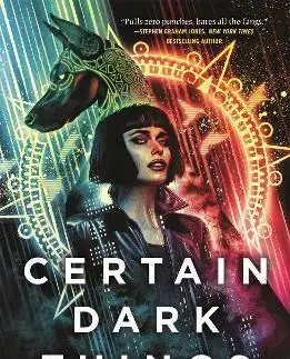 Detektívky, trilery, horory Certain Dark Things - Silvia Moreno-Garcia