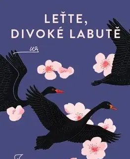 História - ostatné Leťte, divoké labutě - Jung Chang