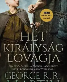Sci-fi a fantasy A Hét Királyság lovagja - George R. R. Martin