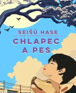 Svetová beletria Chlapec a pes - Seišú Hase