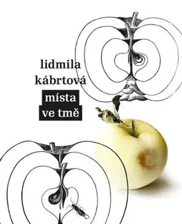 Česká beletria Místa ve tmě - Lidmila Kábrtová