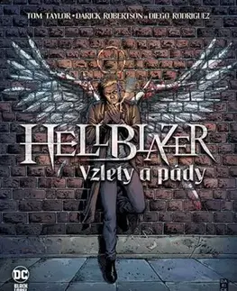 Komiksy Hellblazer: Vzlety a pády - Tom Taylor