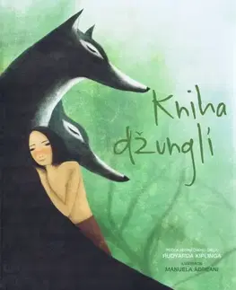 Dobrodružstvo, napätie, western Kniha Džunglí - Rudyard Kipling